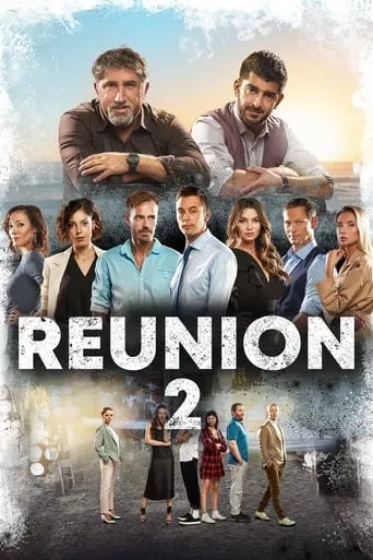 Reunion 2 movie poster - Entertainment content