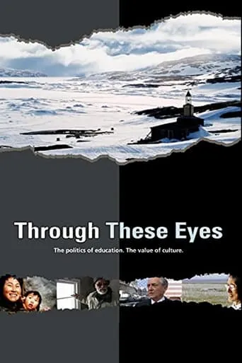 Through These Eyes movie poster - Entertainment content