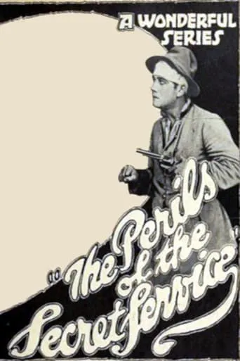 Perils of the Secret Service movie poster - Entertainment content