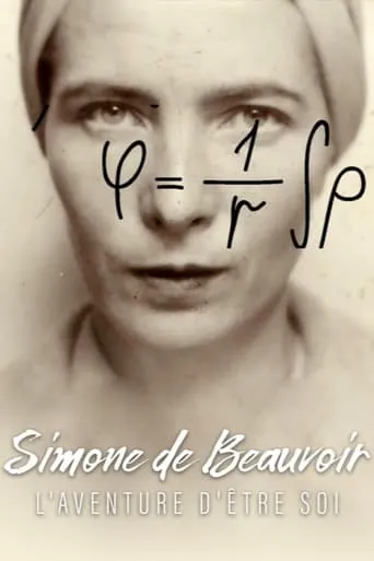Beauvoir, l'aventure d'être soi movie poster - Rated 8.3/10