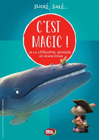 C'est Magic ! - Sucré, salé... movie poster - Entertainment content