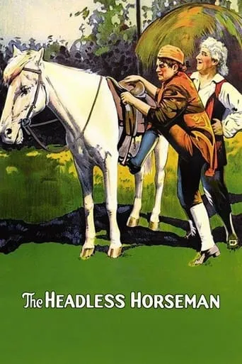 The Headless Horseman movie poster - Rated 4.8/10
