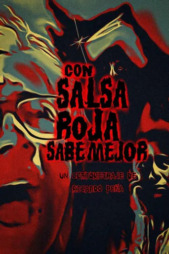 Con salsa roja sabe mejor movie poster - Entertainment content