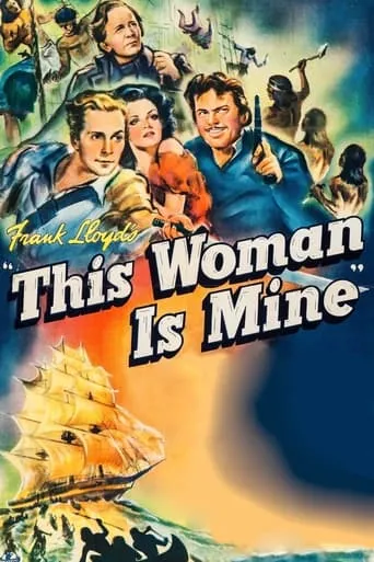 This Woman Is Mine movie poster - Rated 4/10