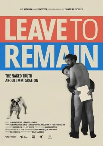 Leave to Remain movie poster - Rated 1/10
