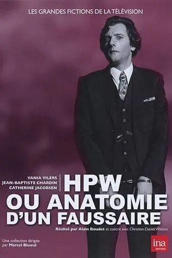 HPW ou Anatomie d'un faussaire movie poster - Entertainment content