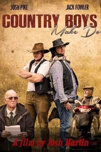 Country Boys Make Do movie poster - Entertainment content