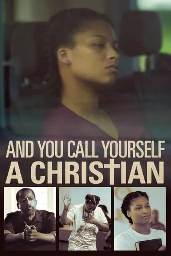 And You Call Yourself a Christian movie poster - Rated 4/10
