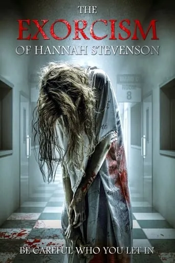 The Exorcism of Hannah Stevenson movie poster - Rated 5.829/10