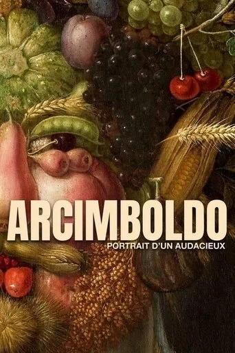 Arcimboldo - Portrait Of An Audacious Man movie poster - Rated 10/10