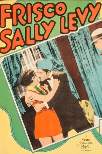 Frisco Sally Levy movie poster - Entertainment content