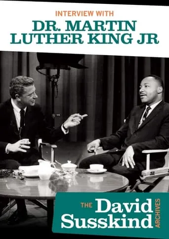 David Susskind Archive: Interview With Dr. Martin Luther King Jr movie poster - Entertainment content