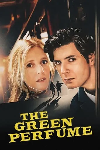 The Green Perfume movie poster - Rated 5.306/10