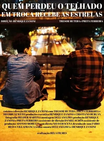 Quem Perdeu o Telhado em Troca Recebe as Estrelas movie poster - Entertainment content