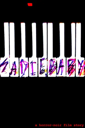 Sadie, Baby movie poster - Rated 7/10