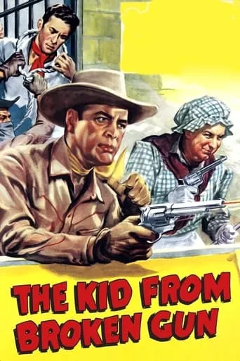 The Kid from Broken Gun movie poster - Rated 5/10