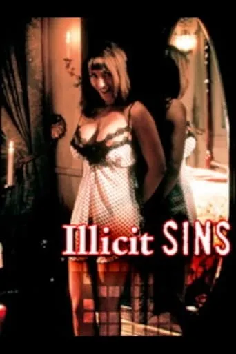 Illicit Sins movie poster - Rated 5/10