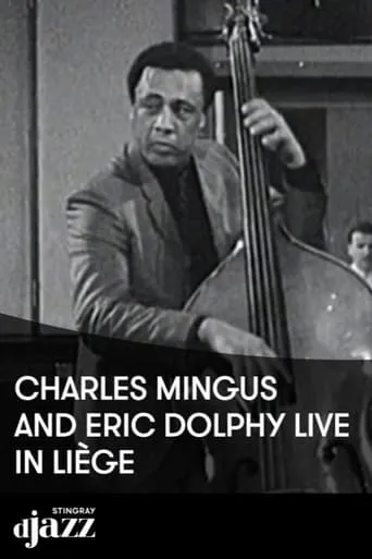 Jazz Legends: Charles Mingus & Eric Dolphy - 1964 movie poster - Entertainment content