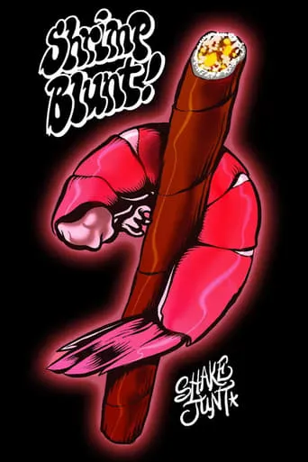 Shrimp Blunt movie poster - Rated 8.5/10