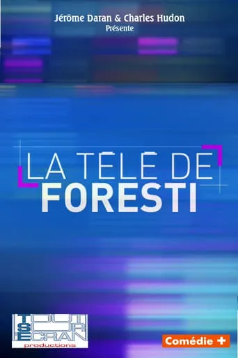 La télé de Foresti movie poster - Entertainment content