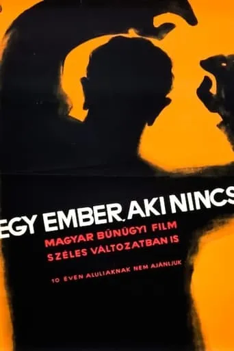 Egy ember, aki nincs movie poster - Entertainment content