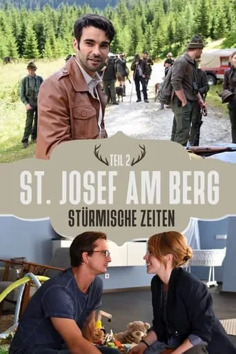 St. Josef am Berg - Stürmische Zeiten movie poster - Rated 6.3/10