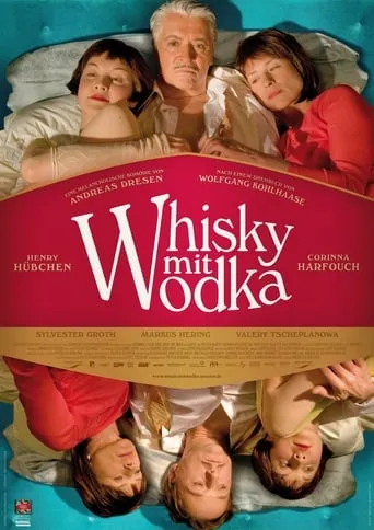 Whiskey with Vodka movie poster - Rated 6.2/10