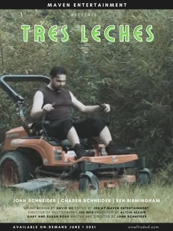 Tres Leches movie poster - Entertainment content