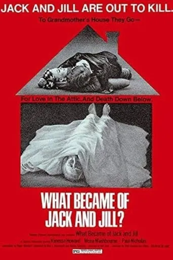 What Became of Jack and Jill? movie poster - Rated 4.6/10
