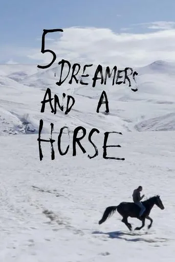 5 Dreamers and a Horse movie poster - Entertainment content