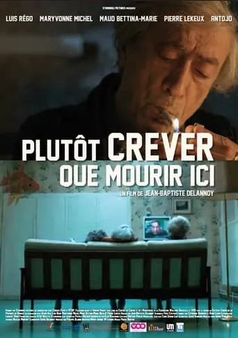 Plutôt crever que mourir ici… movie poster - Entertainment content