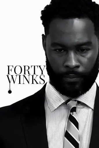Forty Winks movie poster - Rated 5.7/10