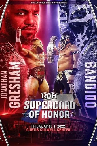 ROH: Supercard of Honor XV movie poster - Rated 6.5/10