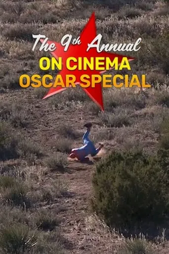 The 9th Annual On Cinema Oscar Special movie poster - Entertainment content