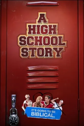 A High School Story movie poster - Rated 6/10