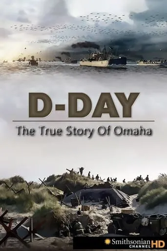 D-Day: The True Story of Omaha movie poster - Entertainment content
