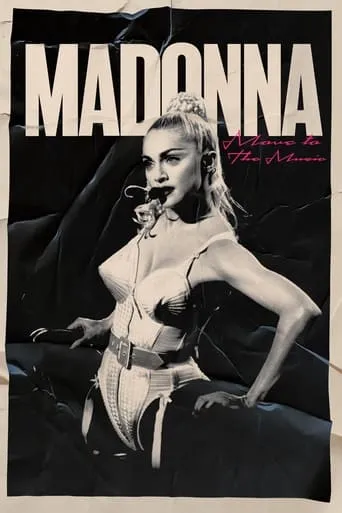 Madonna: Move to the Music movie poster - Rated 7/10