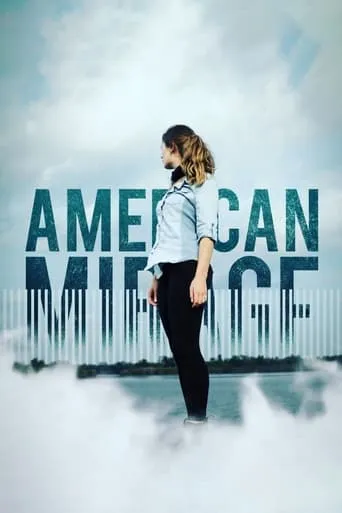 American Mirage movie poster - Rated 10/10
