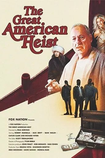 The Great American Heist movie poster - Entertainment content