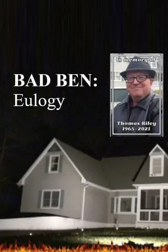 Bad Ben: Eulogy movie poster - Rated 7.5/10