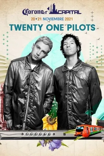 Twenty One Pilots - Live at Corona Capital 2021 movie poster - Entertainment content