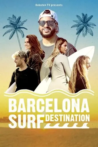 Barcelona Surf Destination movie poster - Rated 8/10