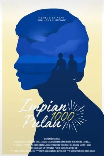 Impian 1000 Pulau movie poster - Entertainment content