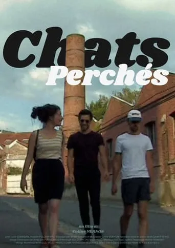 Chats perchés movie poster - Rated 1/10