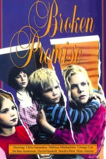 Broken Promise movie poster - Rated 6/10