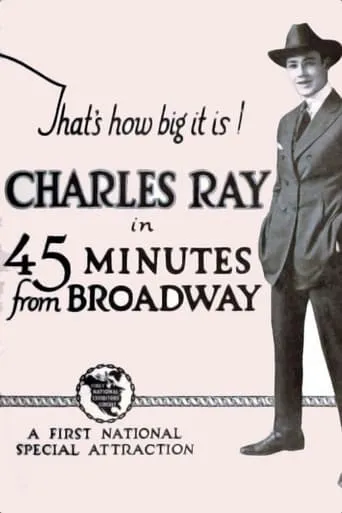 45 Minutes from Broadway movie poster - Entertainment content
