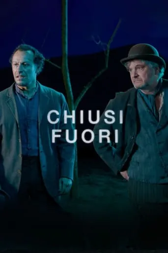Chiusi fuori movie poster - Rated 8/10