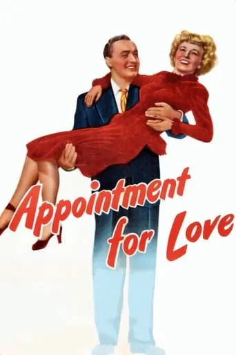 Appointment for Love movie poster - Rated 5.7/10
