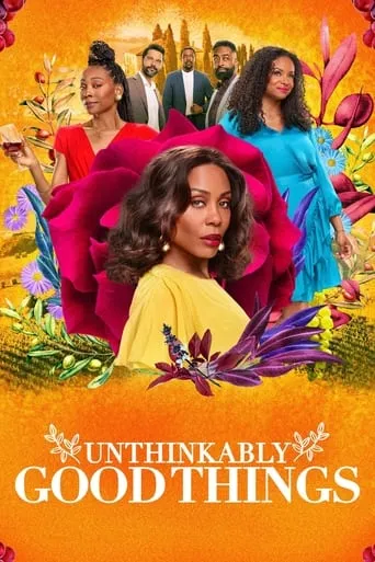 Unthinkably Good Things movie poster - Rated 5.4/10