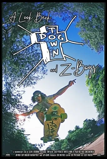 A Look Back: Dogtown & Z-Boys movie poster - Entertainment content